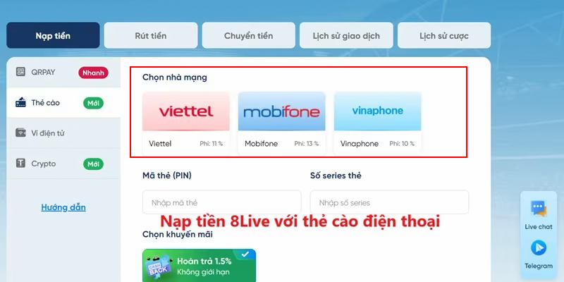 Nạp tiền 8Live với thẻ cào điện thoại